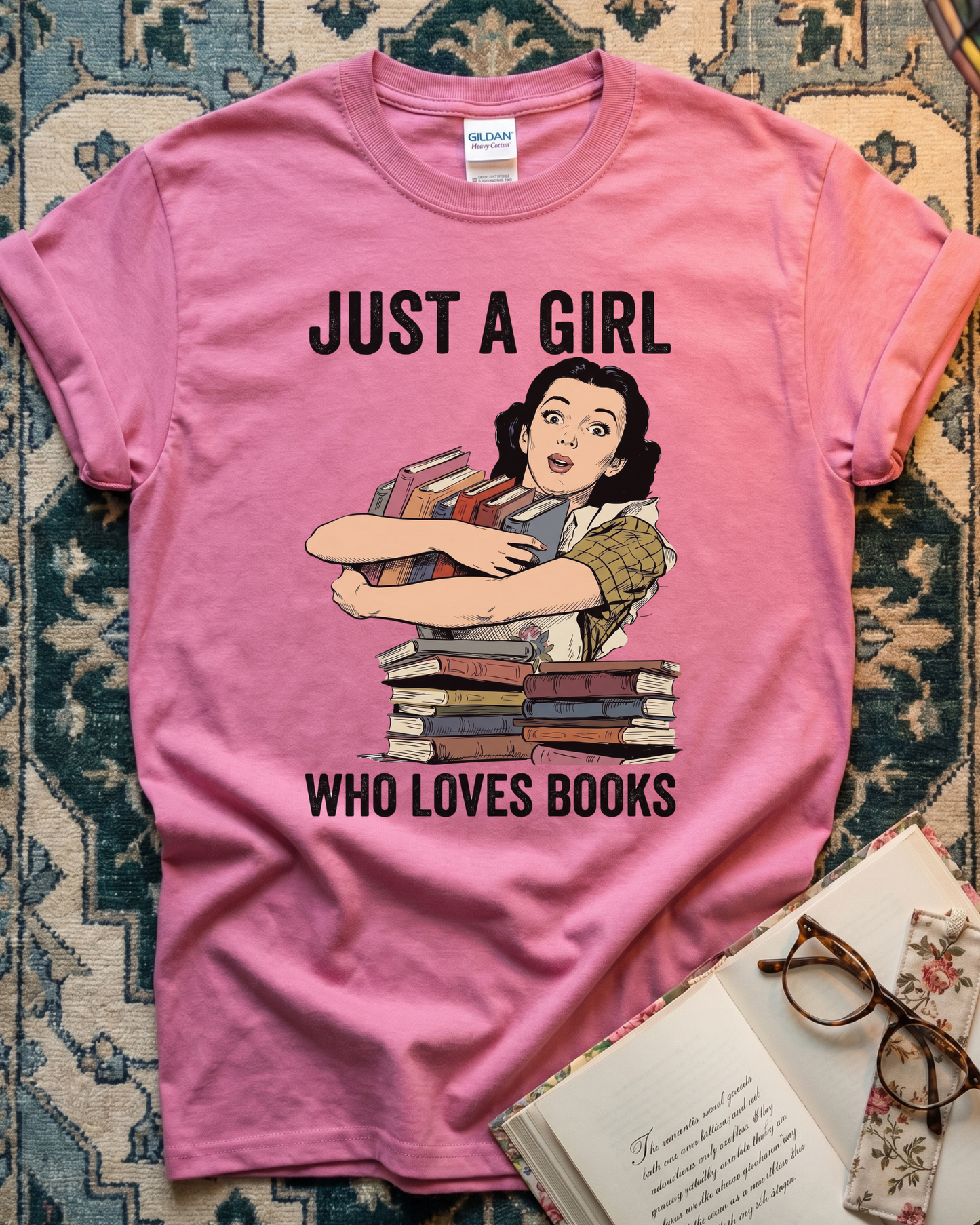 Just A Girl Loves Books T-shirt
