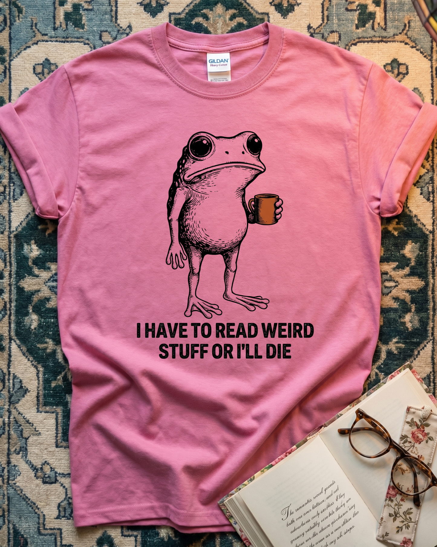 I Have To Read Weird Stuff Frog T-shirt
