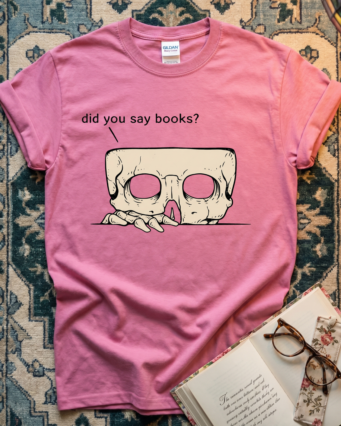 Did You Say Books T-shirt