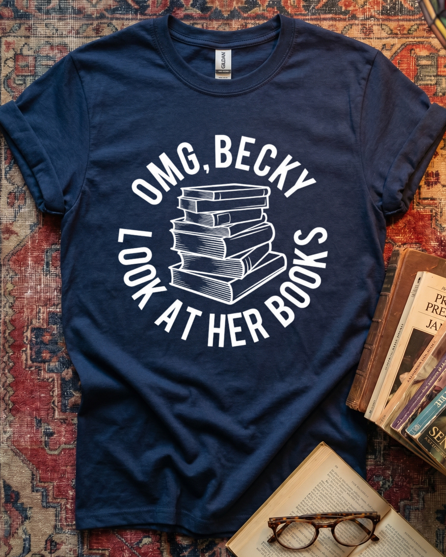 OMG Becky Look At Her Books T-shirt