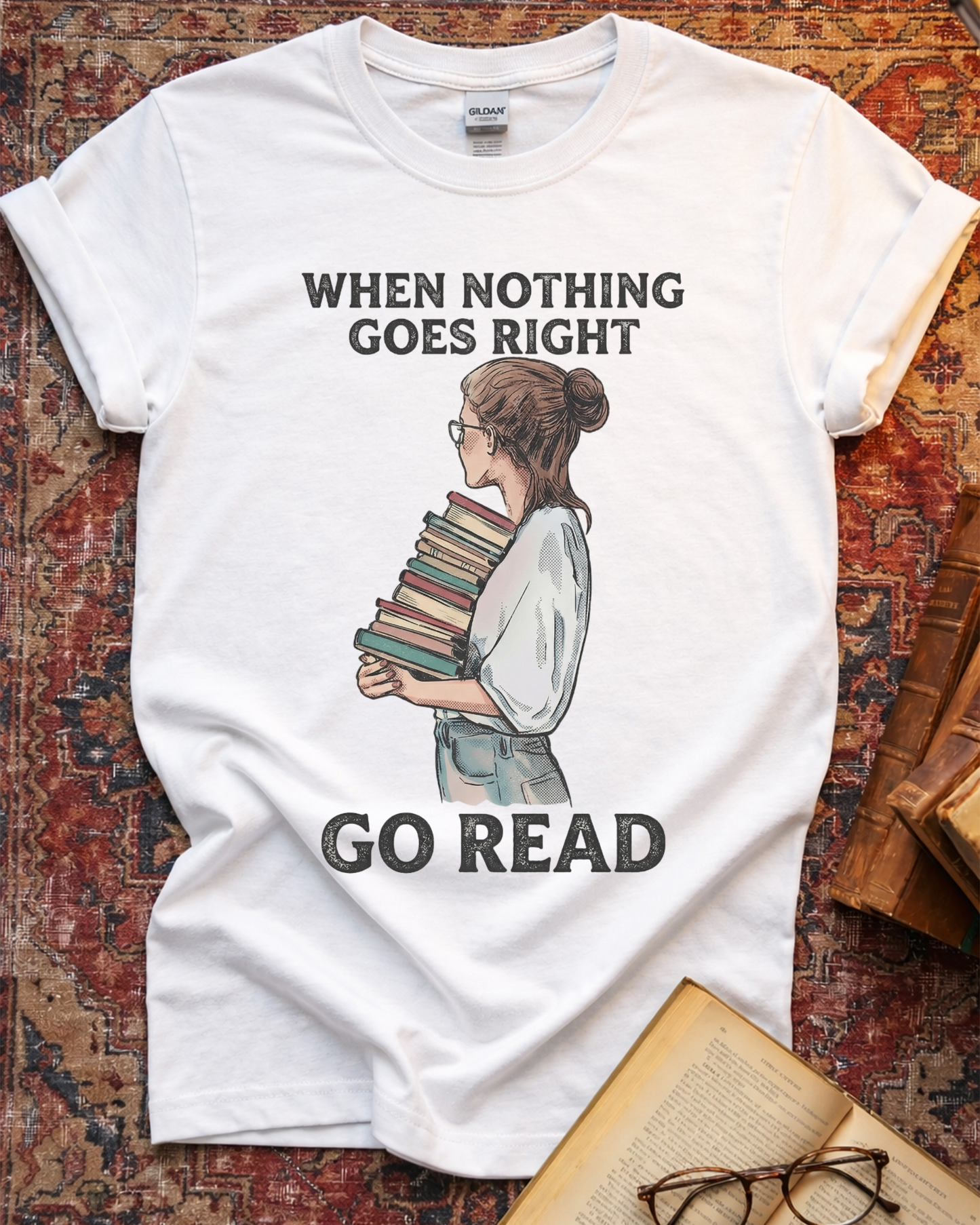 Nothing Goes Right Go Read T-shirt