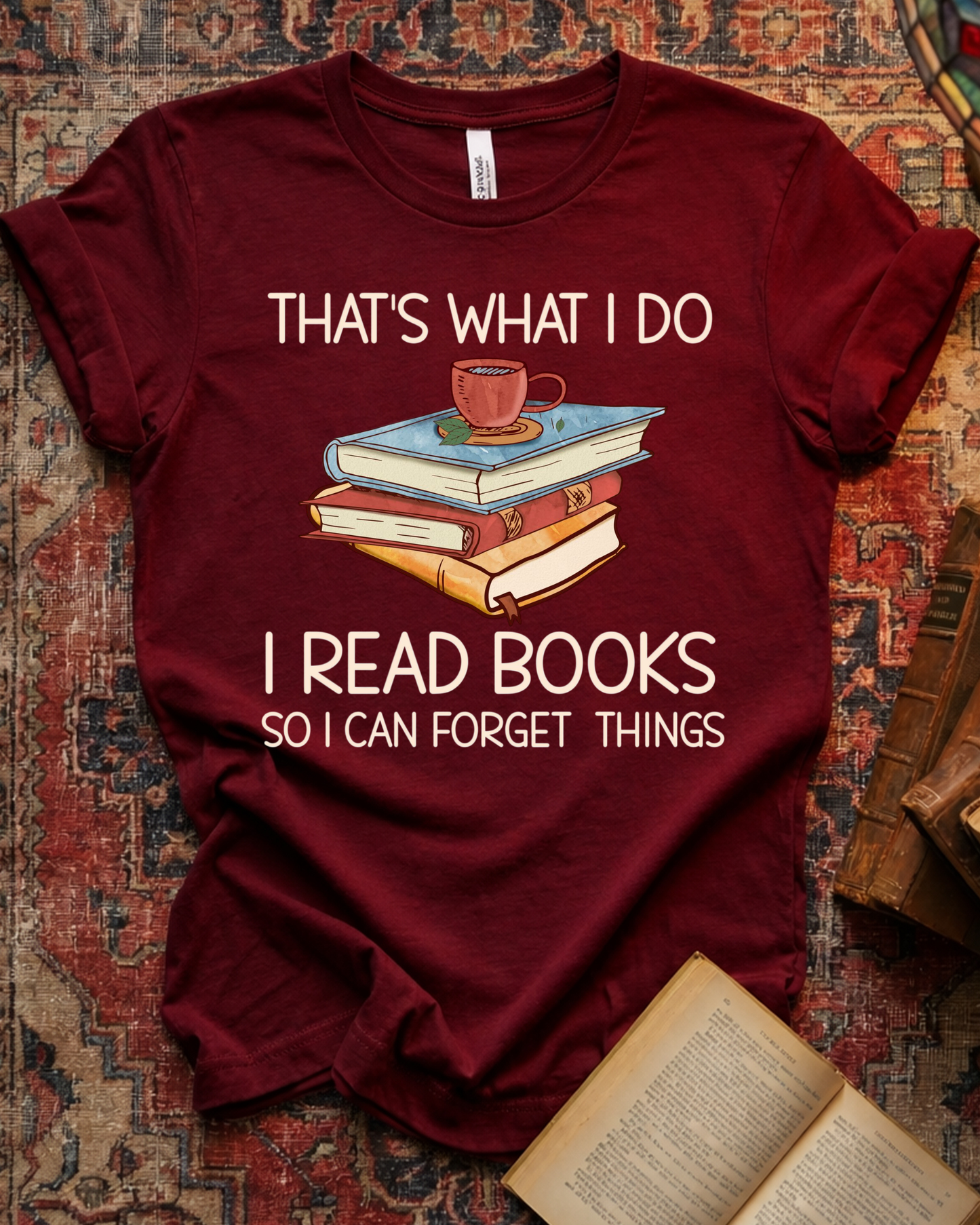 Read Books Forget Things T-shirt