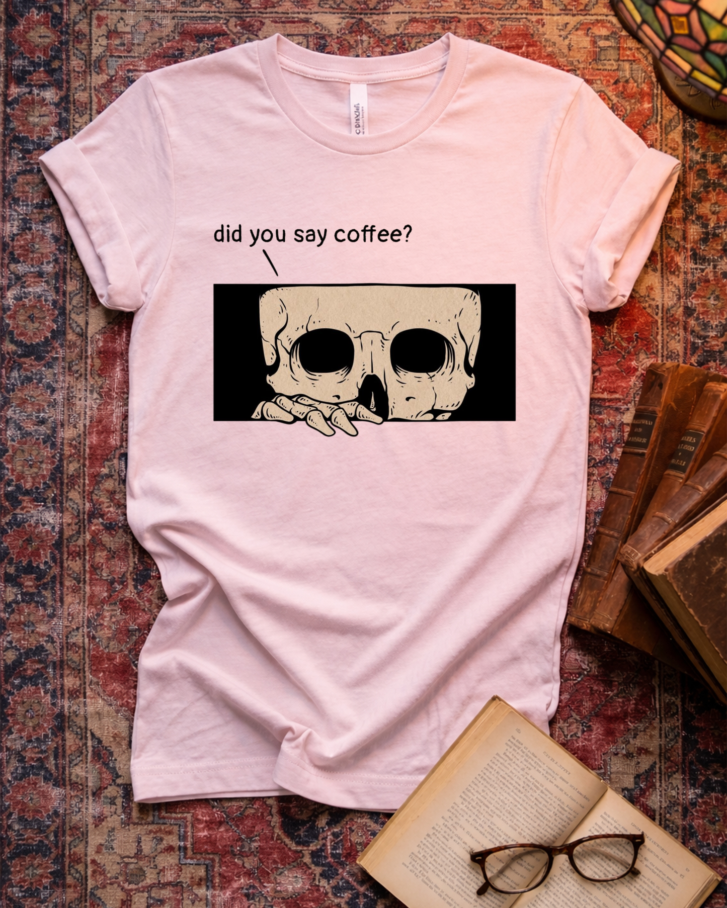 Did You Say Coffee Skull T-shirt