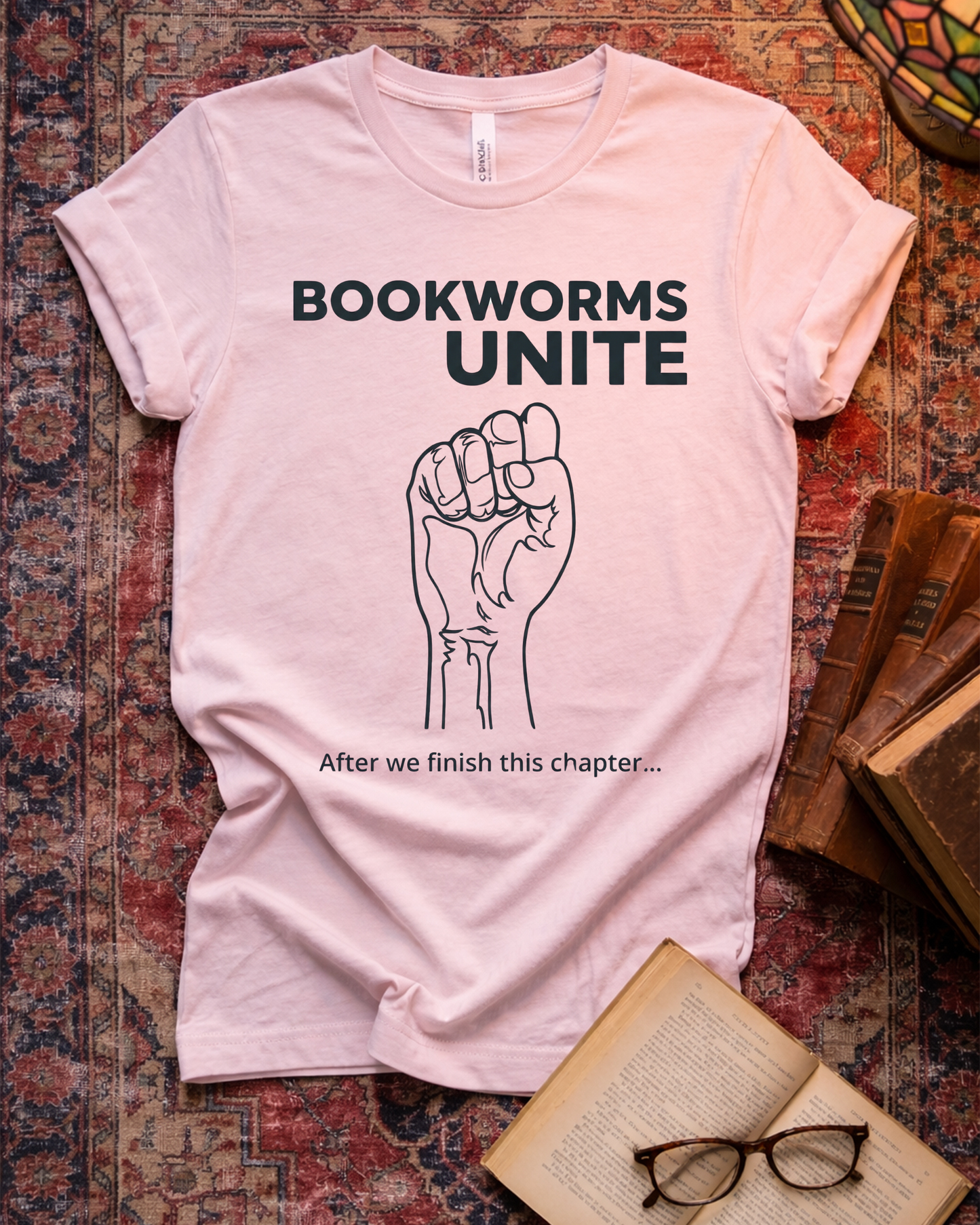 Bookworms Unite Finish This Chapter T-shirt
