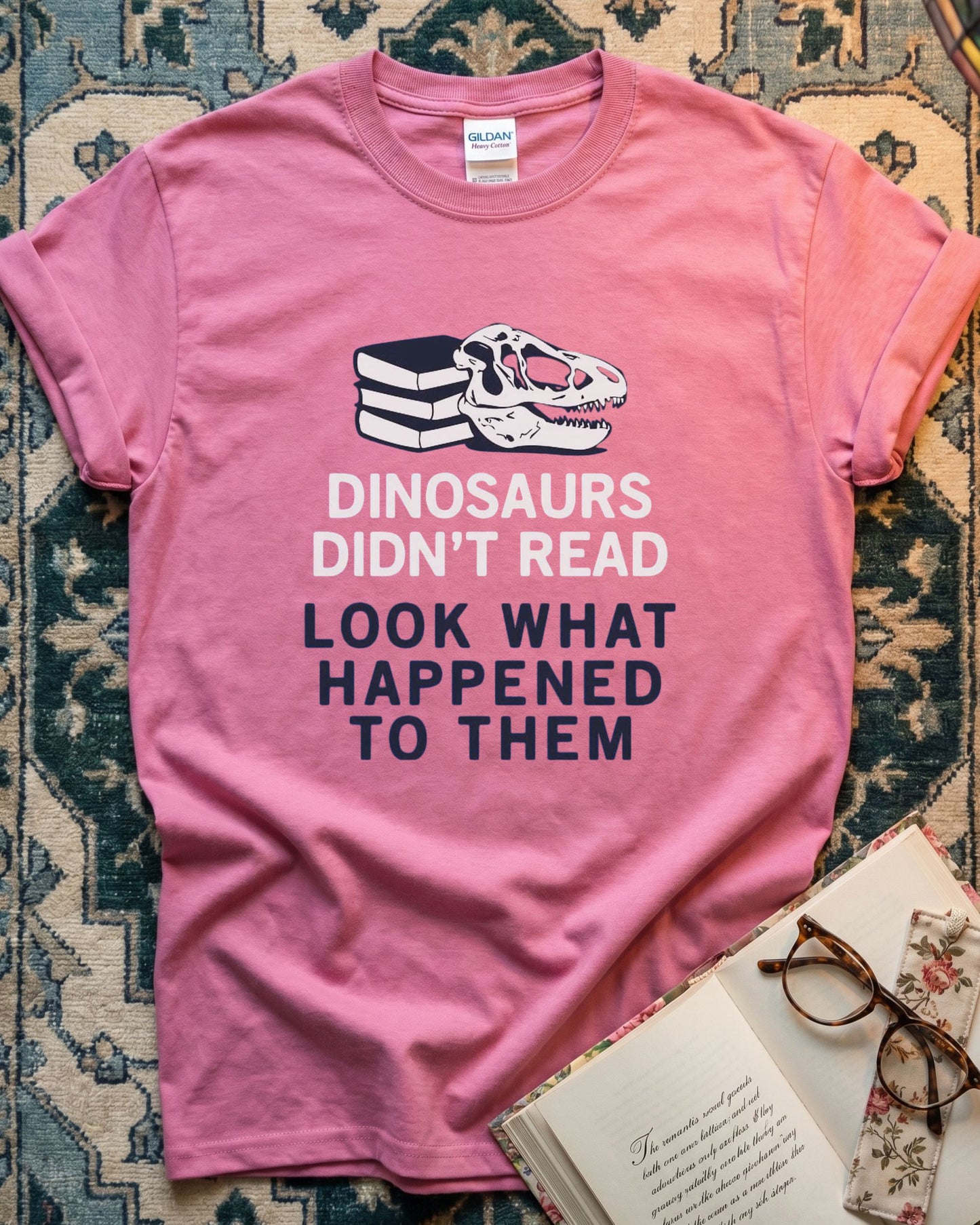 Dinosaurs Didn't Read T-shirt