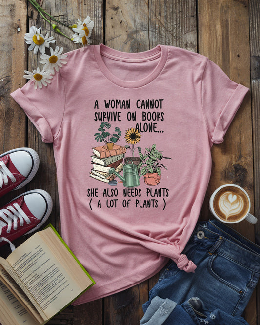 A Woman Cannot Survive on Books Alone Tee