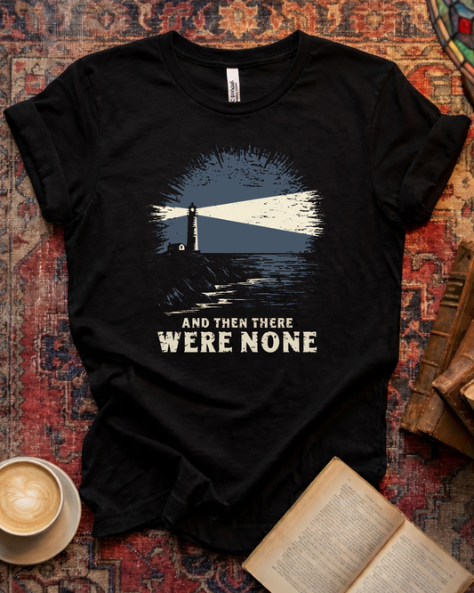 And Then There Were None T-shirt